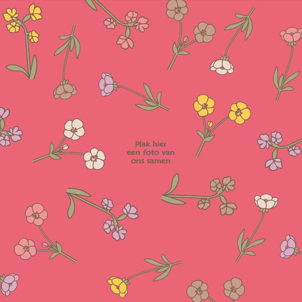 roze pagina met bloemen kriskras gespreid in diverse kleuren en de tekst Plak hier een foto van ons samen