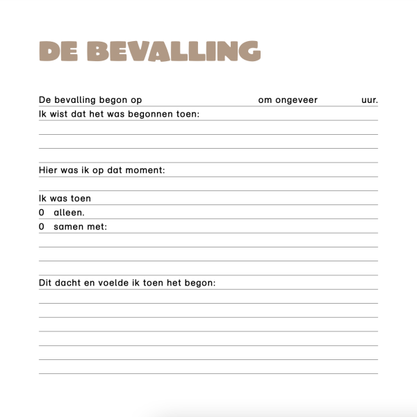 een lichte pagina met dik gedrukte donker bruine tekst met de bevalling en eronder open regels waar je kunt invullen hoe de bevalling ging